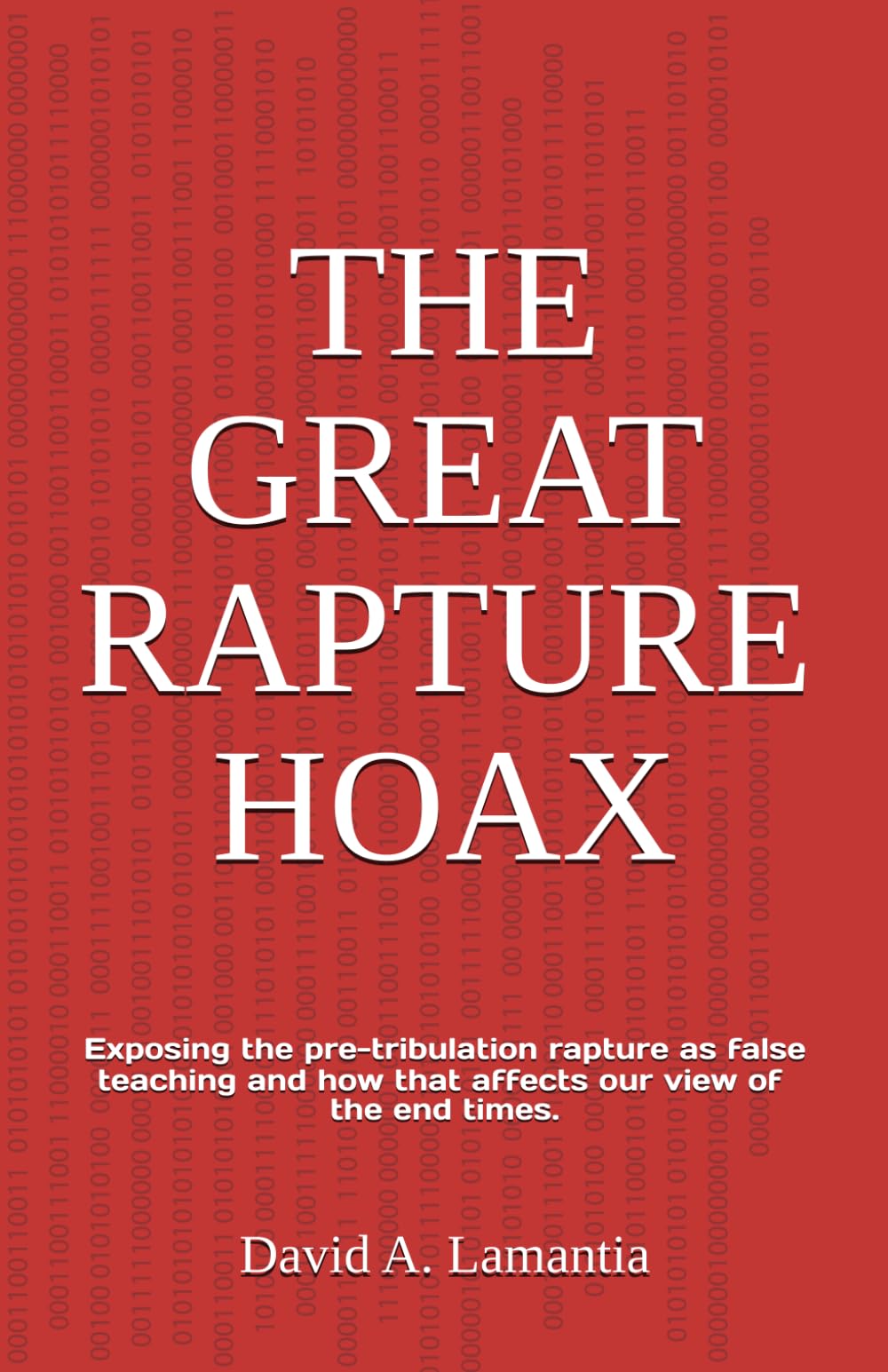 The Great Rapture Hoax