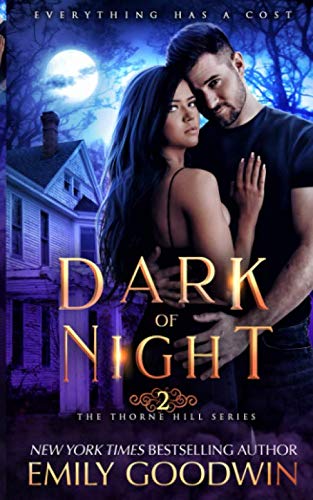 Dark of Night (The Thorne Hill Series)