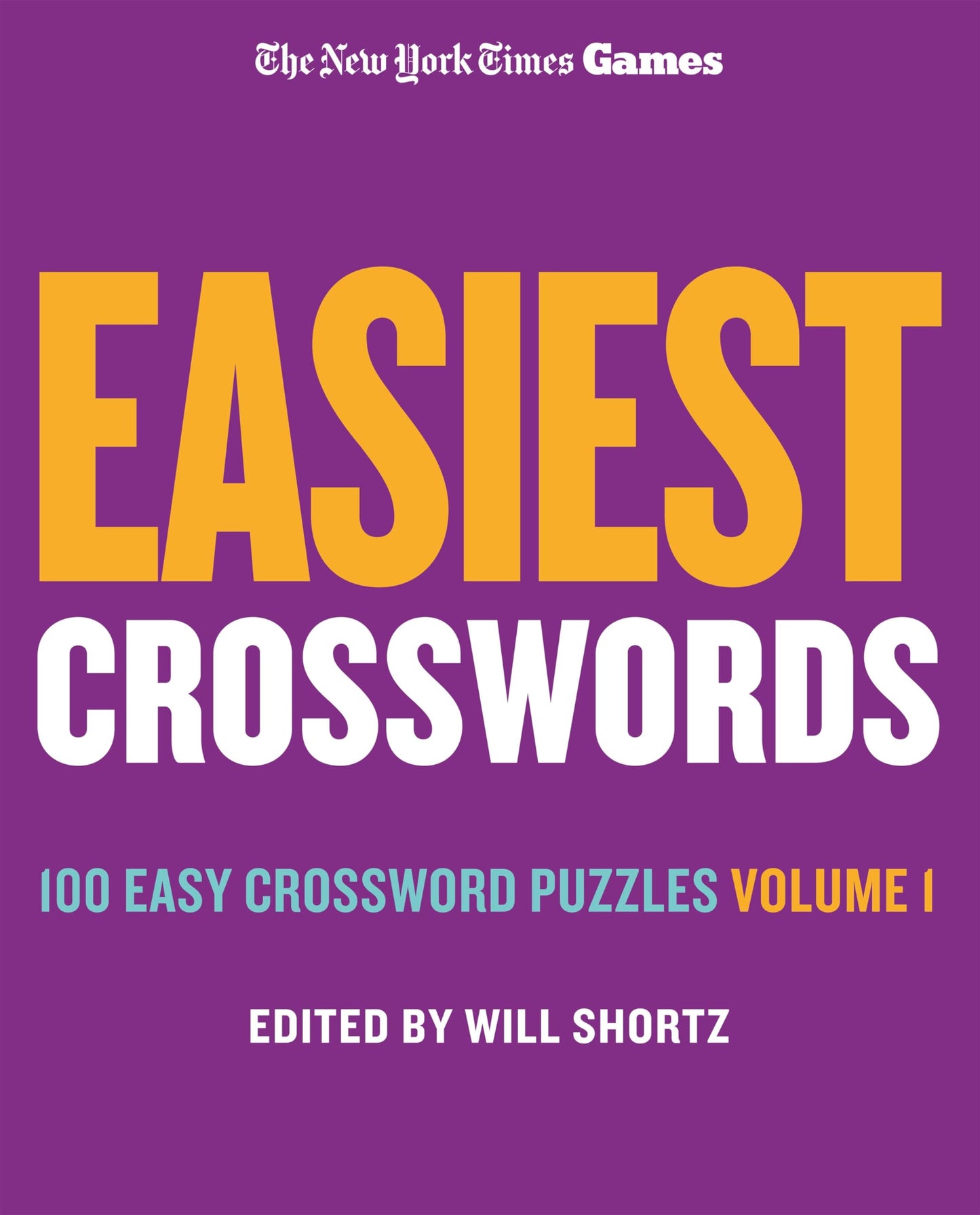 New York Times Games Easiest Crosswords Volume 1: 100 Easy Crossword Puzzles (New York Times Super Sunday Crosswords, 1) - 9639