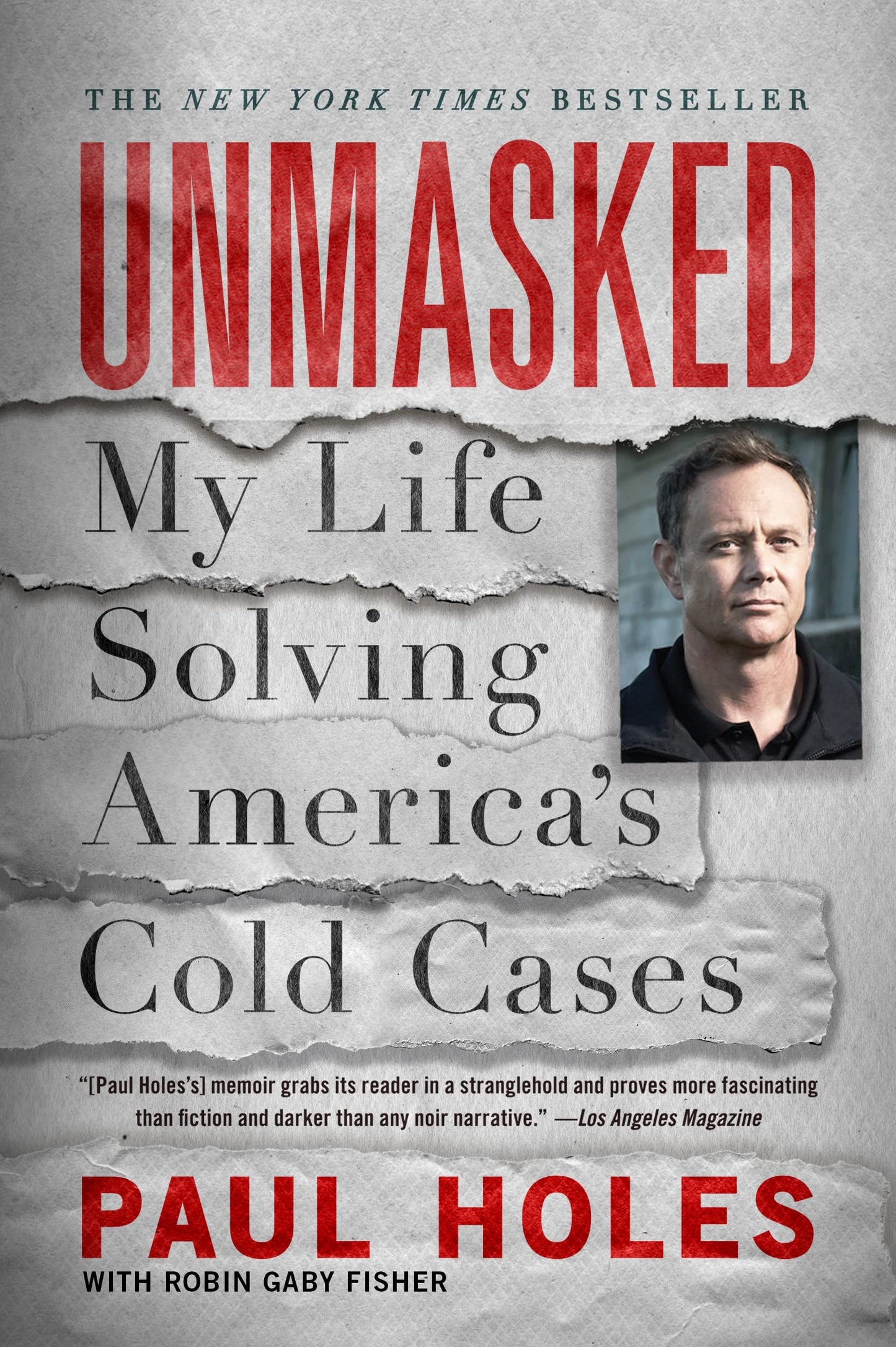 Unmasked: My Life Solving America's Cold Cases - 6906