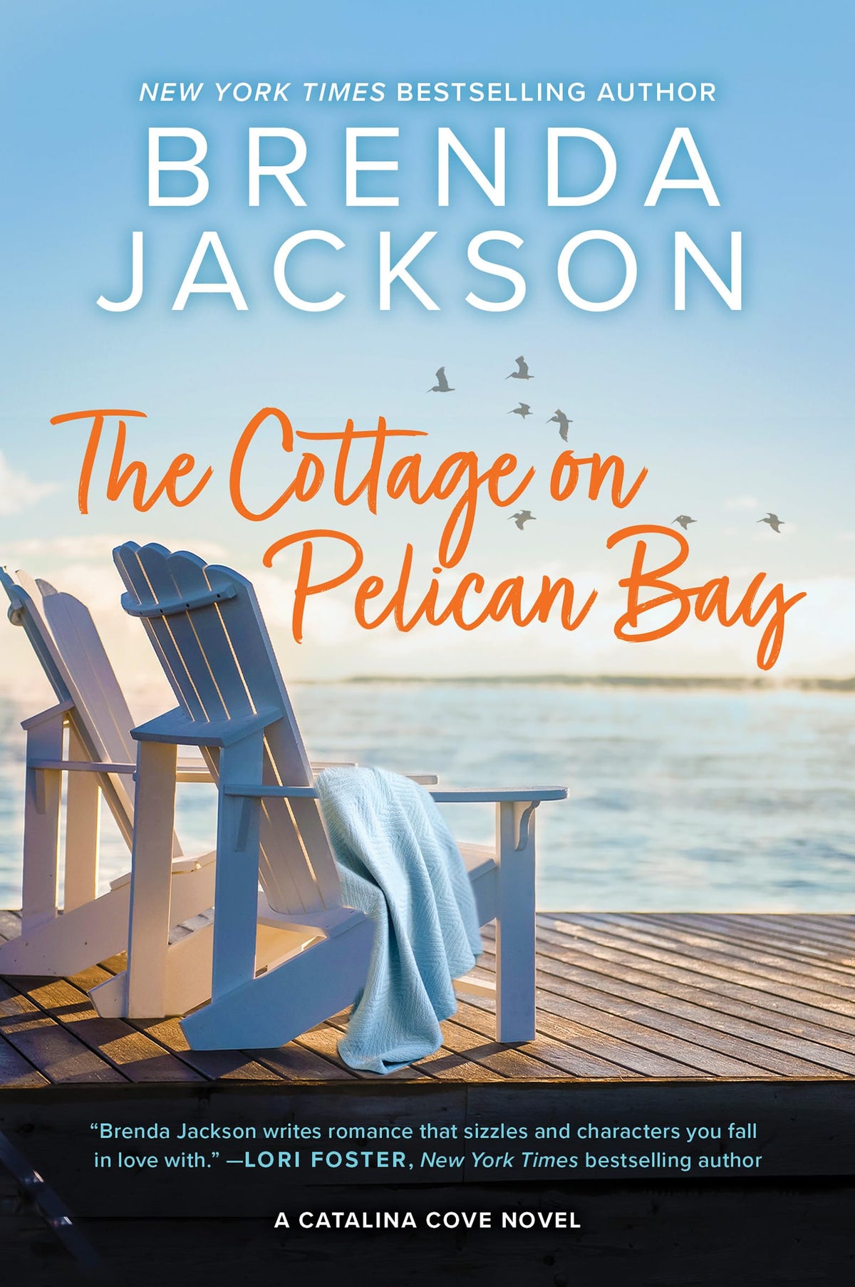The Cottage on Pelican Bay (Catalina Cove, 7)