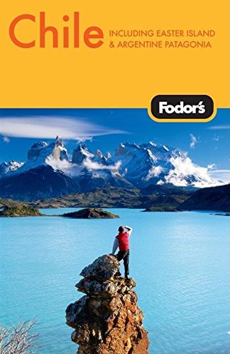 Fodor's Chile, 3rd Edition (Travel Guide)