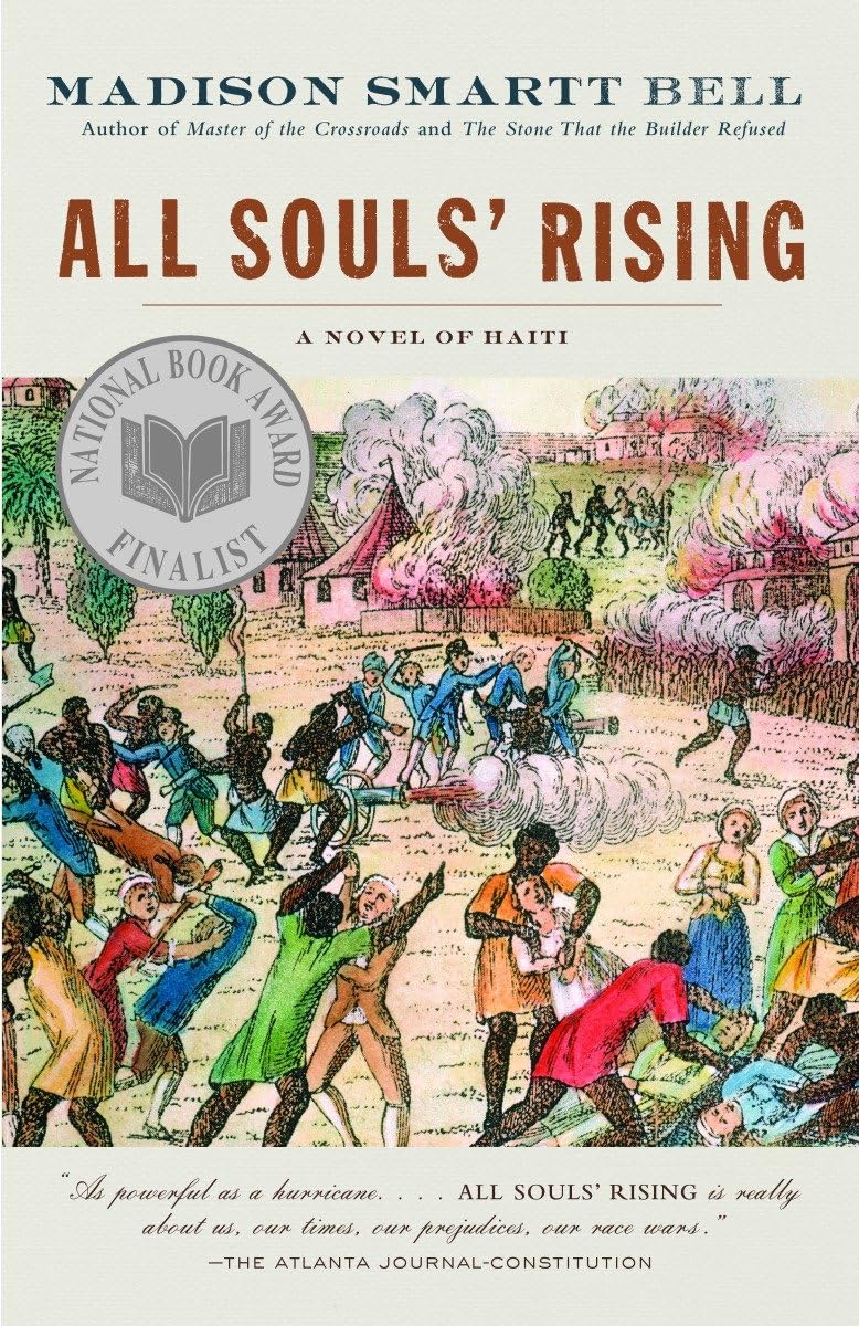 All Souls' Rising: A Novel of Haiti (1) (The Haiti Trilogy)