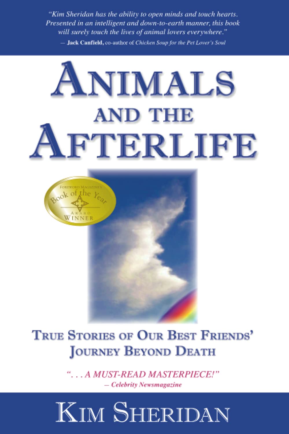 Animals and the Afterlife: True Stories of Our Best Friends' Journey Beyond Death - 6756