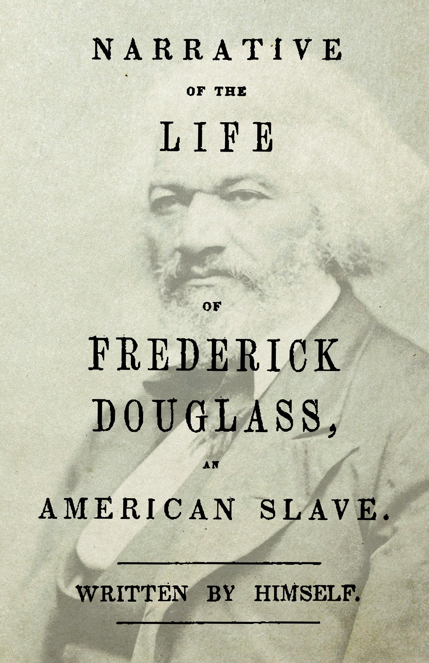 Narrative of the Life of Frederick Douglass - An American Slave: With an Introductory Chapter by William H. Crogman - 7894