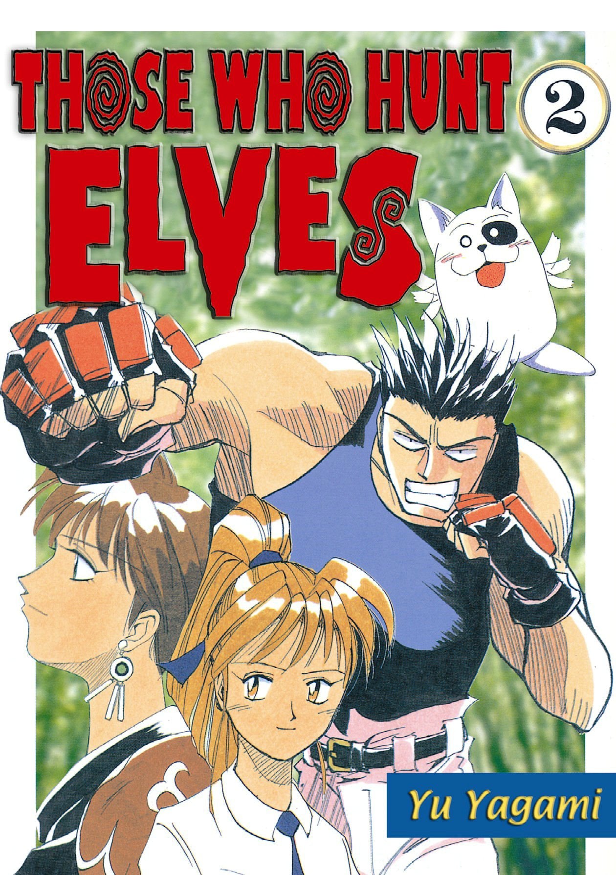 Those Who Hunt Elves Volume 2