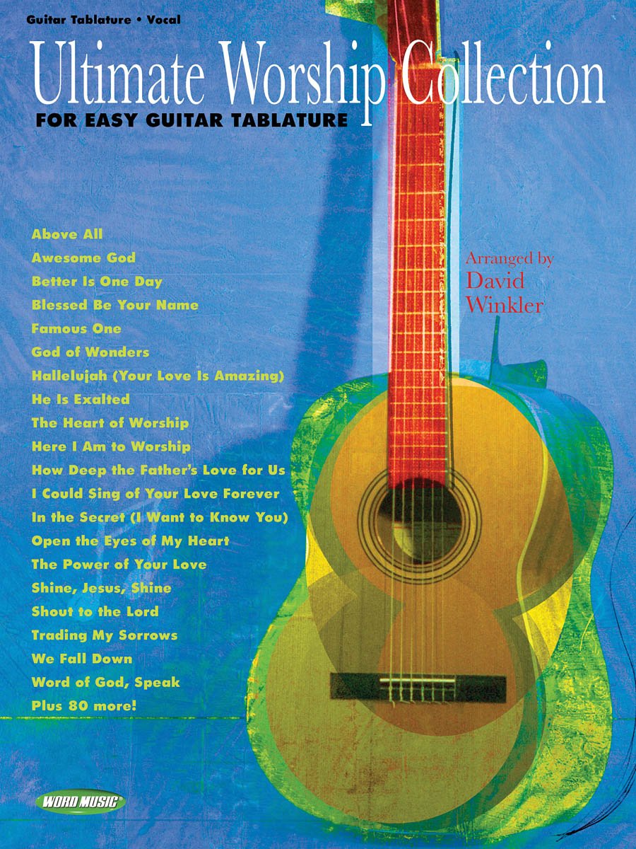 Ultimate Worship Collection: for Easy Guitar Tablature