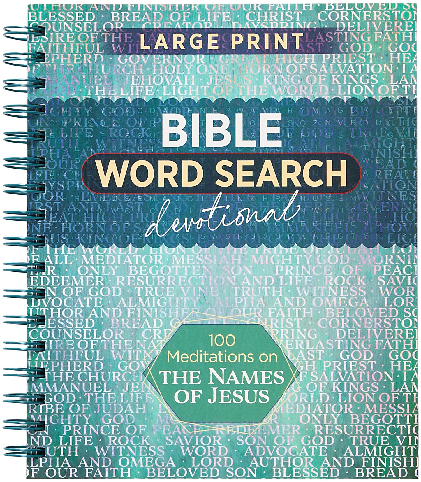 100 Meditations on the Names of Jesus: Bible Word Search Devotional