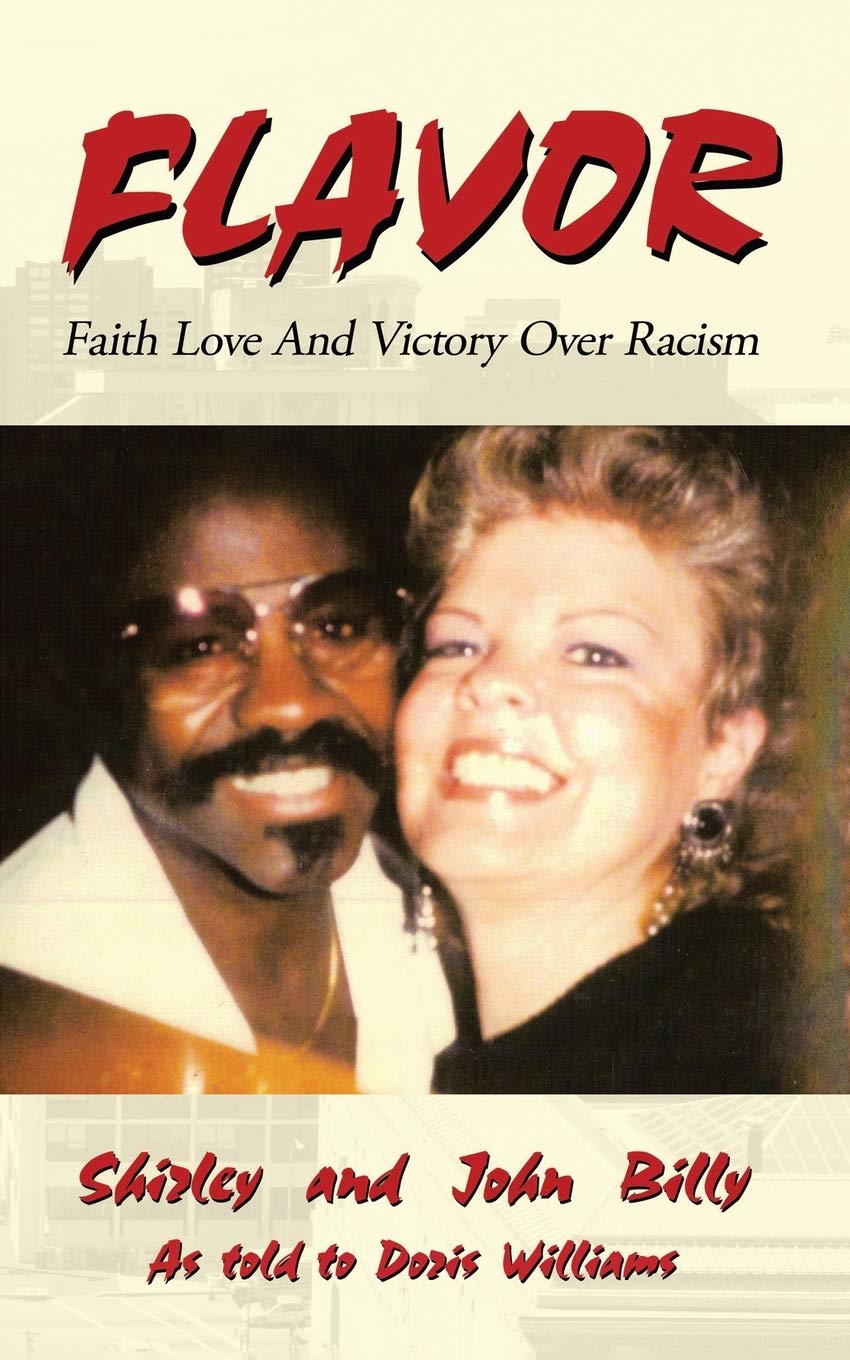 Flavor: Faith Love And Victory Over Racism