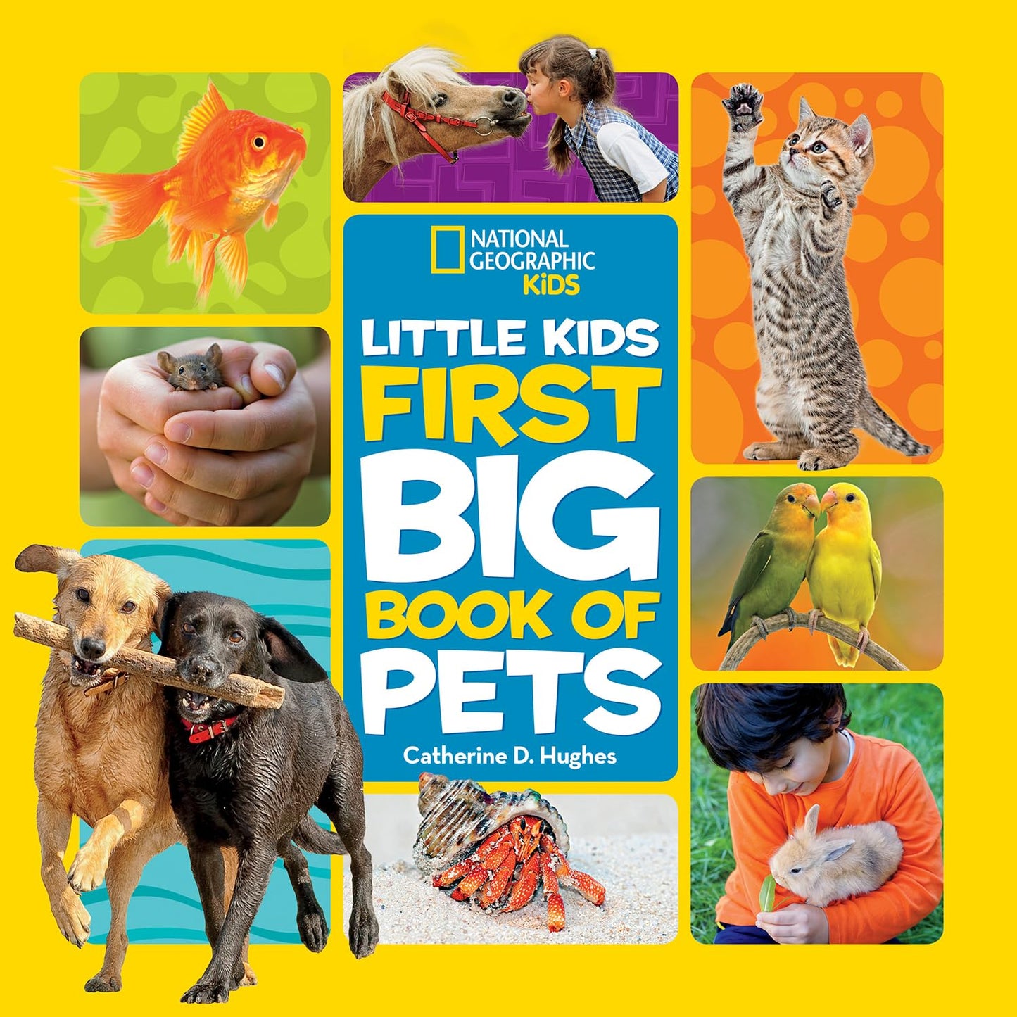 National Geographic Little Kids First Big Book of Pets (National Geographic Little Kids First Big Books) - 3585