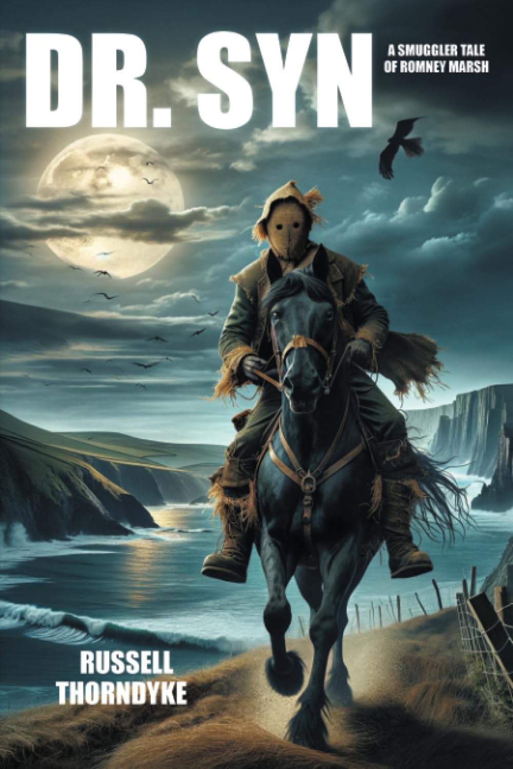 Doctor Syn: A Smuggler Tale of Romney Marsh