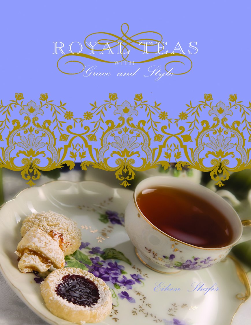 Royal Teas With Grace and Style