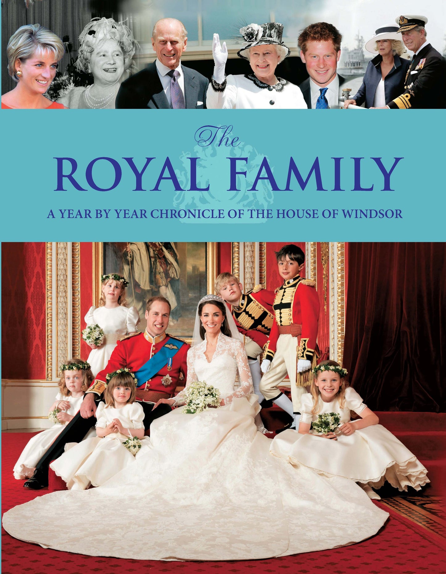 The Royal Family: A Year by Year Chronicle of the House of Windsor - 2938