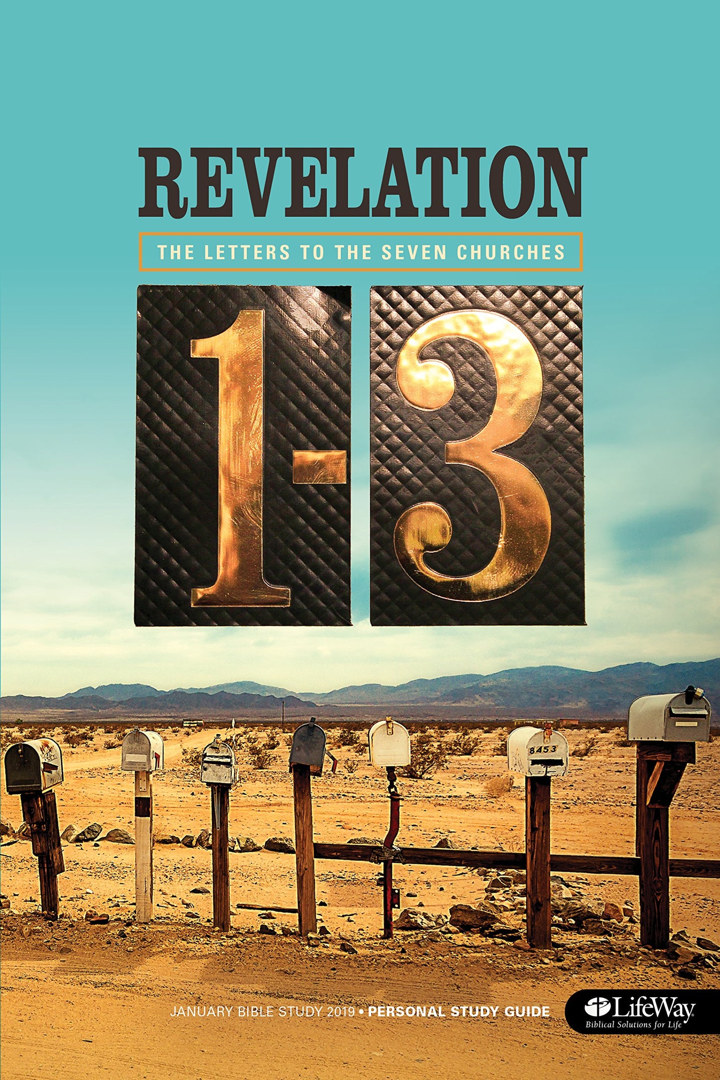 January Bible Study 2019: The Letters to the Seven Churches; Revelation 1-3 - Personal Study Guide