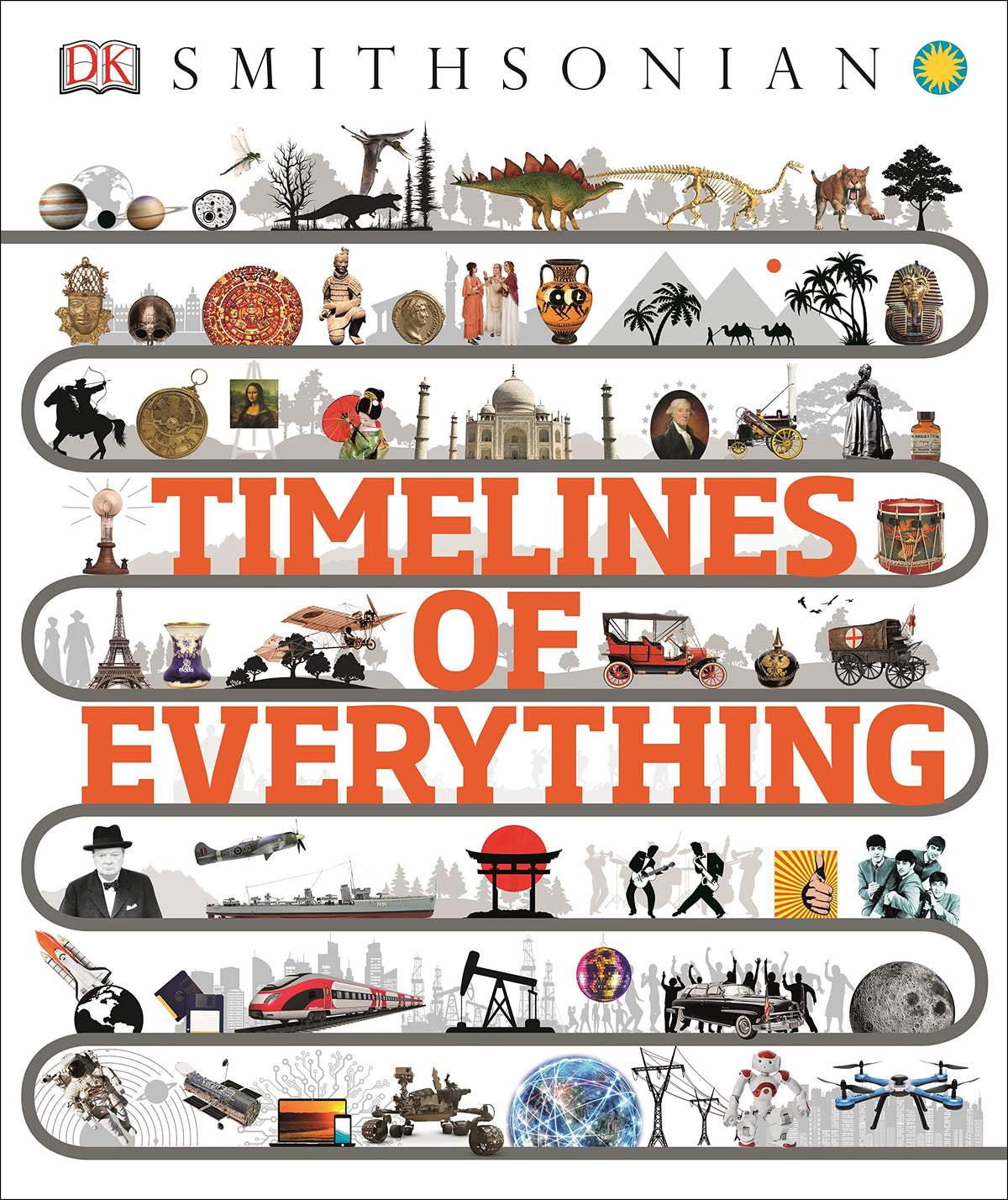 Timelines of Everything (DK Children's Timelines)