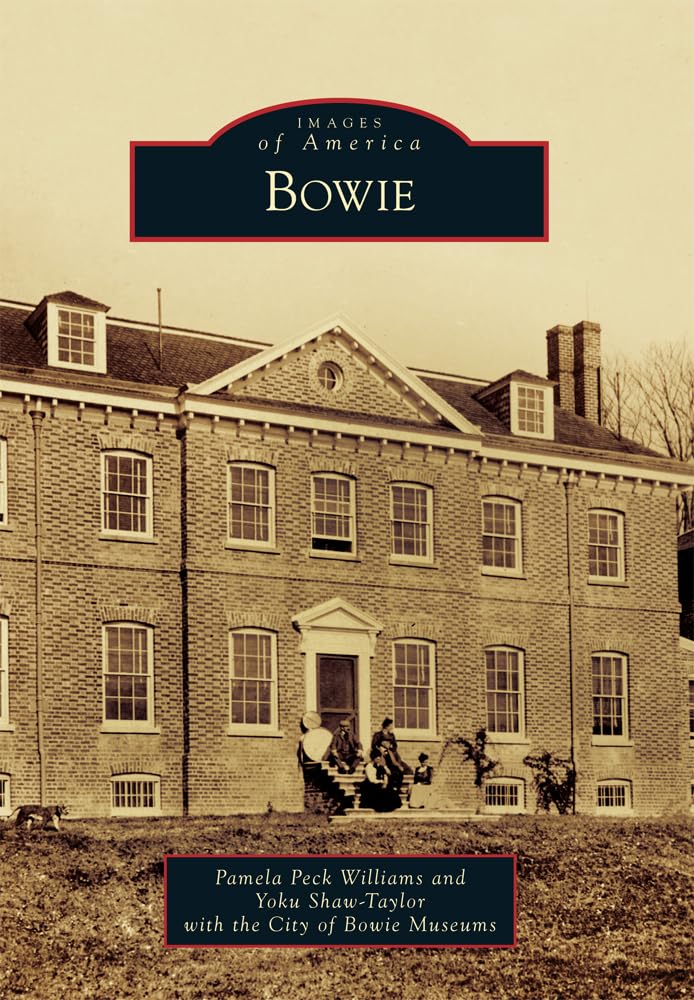 Bowie (Images of America)