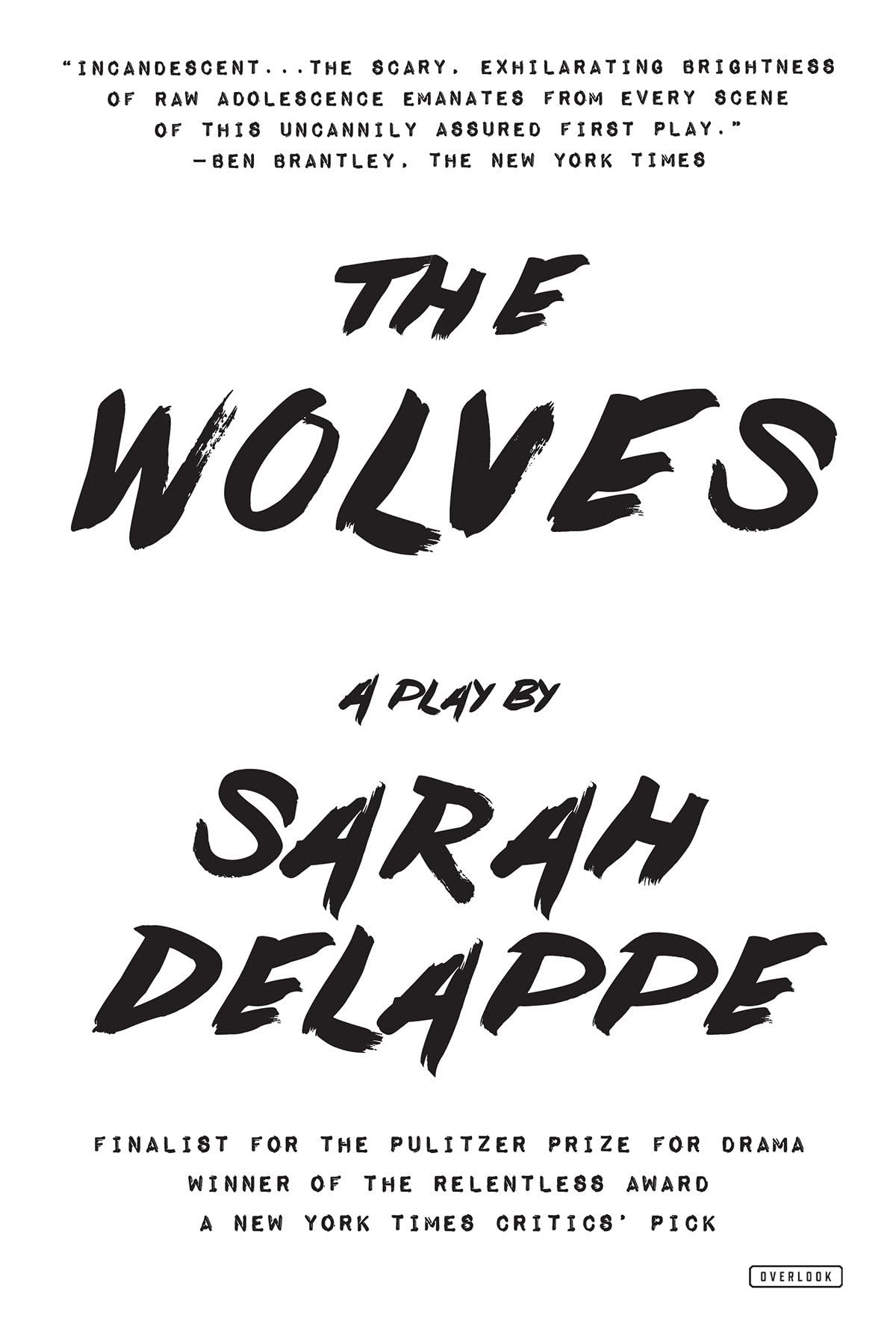 The Wolves: A Play