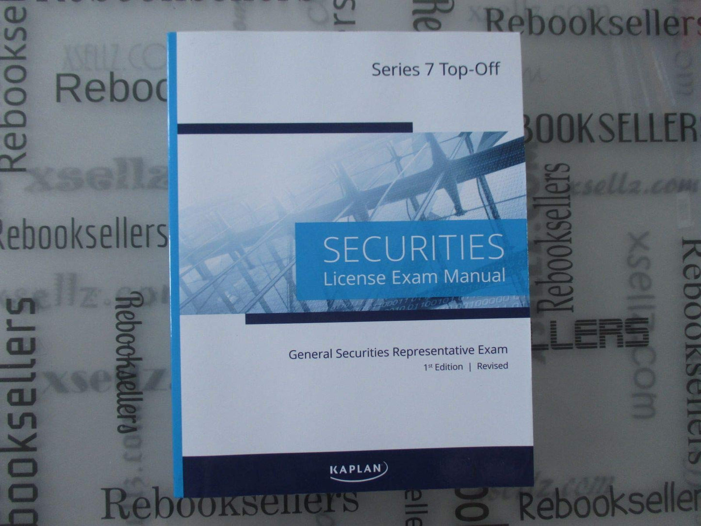 Kaplan Series 7 License Exam Manual, 1st Edition (Revised, Paperback)