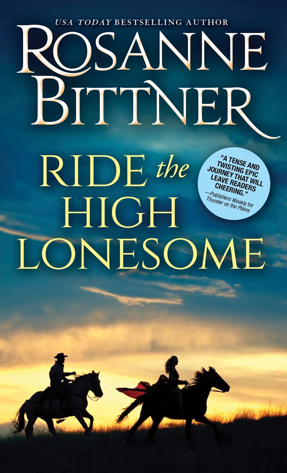 Ride the High Lonesome (Outlaw Trail, 1)