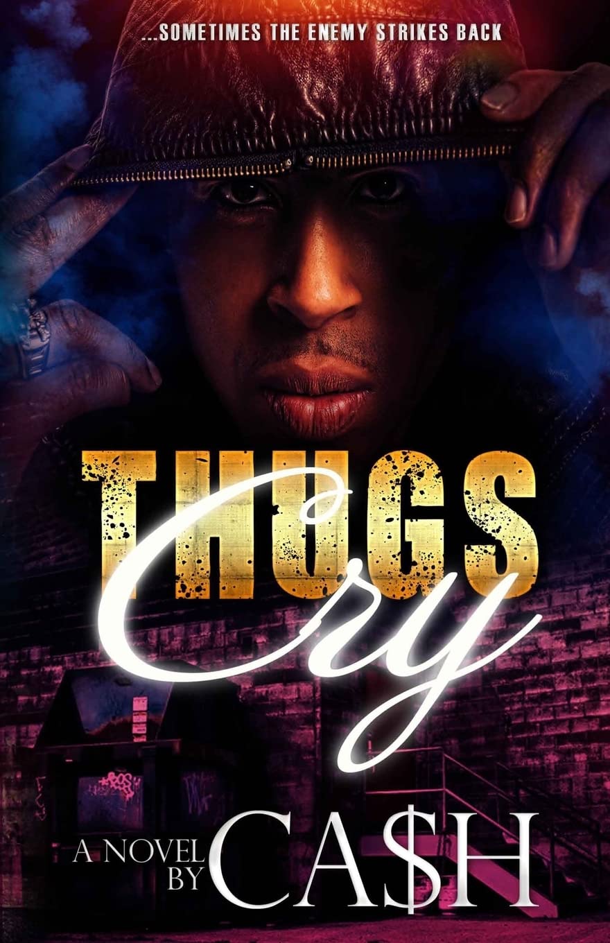 Thugs Cry (Volume 1)