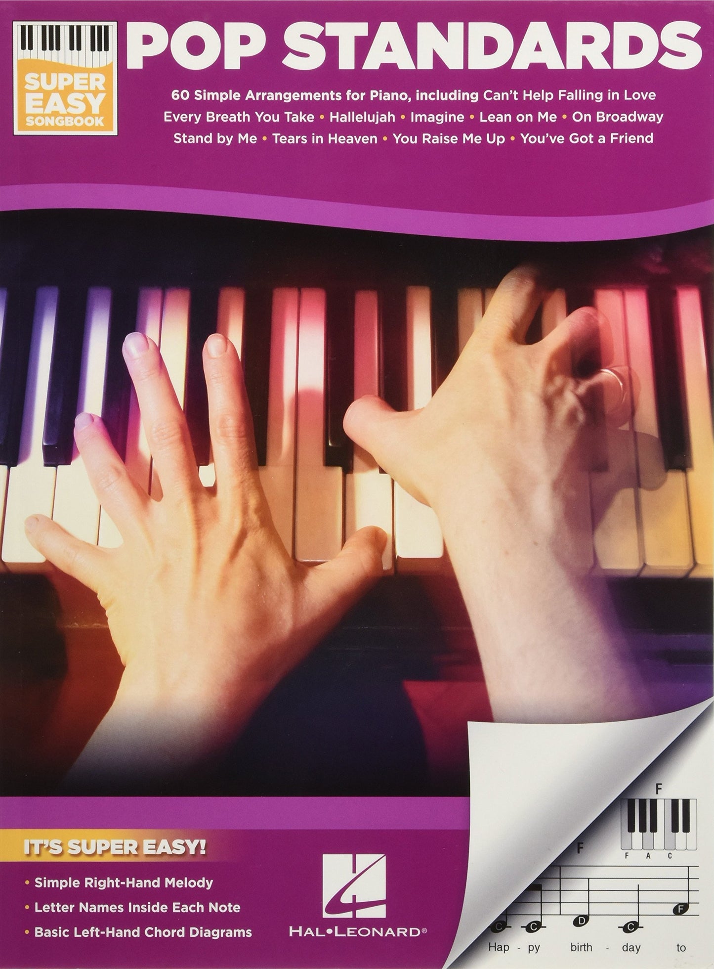 Pop Standards - Super Easy Songbook | Beginner Piano Sheet Music | 60 Classic Songs with Simple Right-Hand Melodies and Chords | Easy Piano Arrangements for Kids and Adults