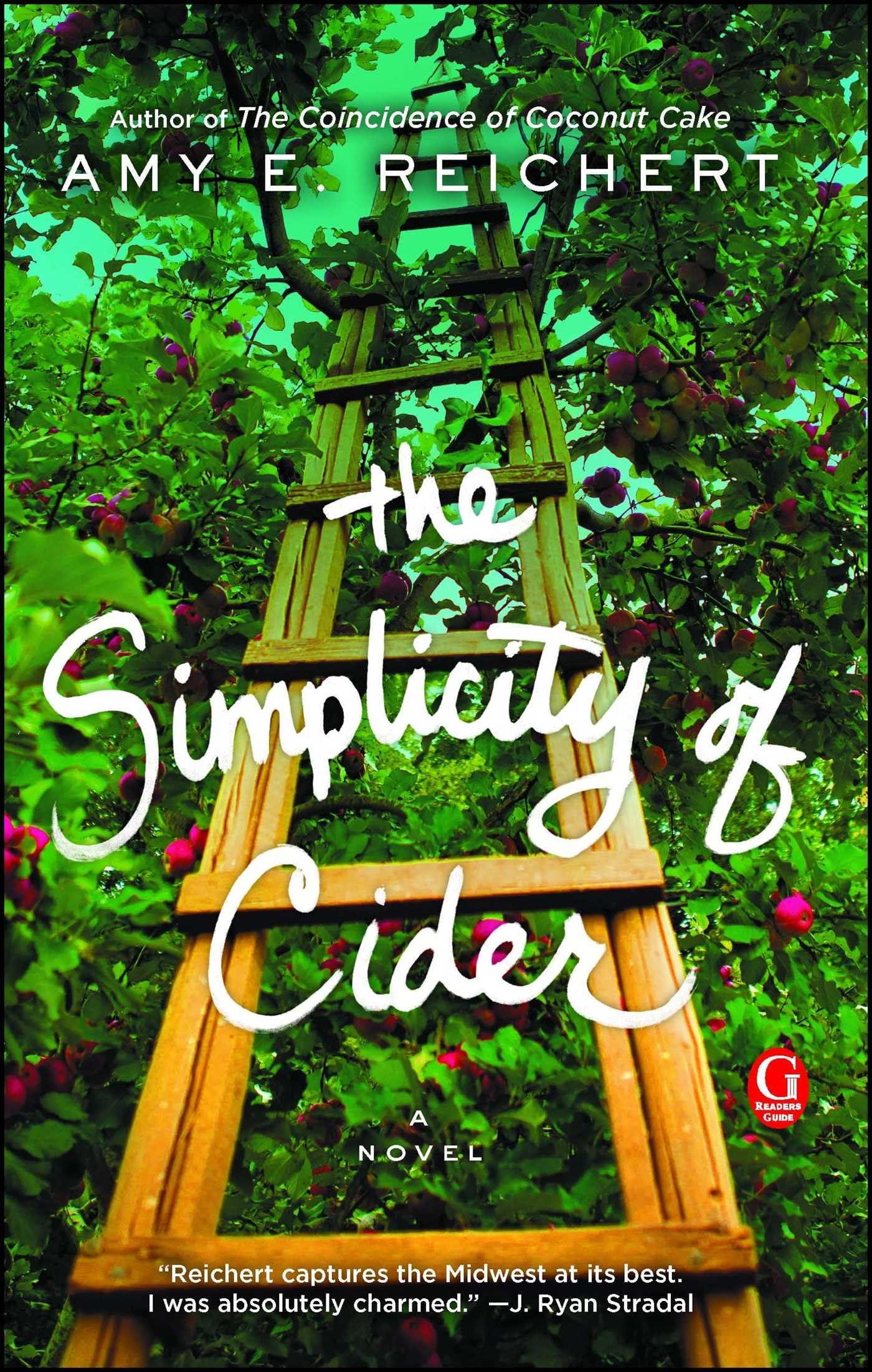 The Simplicity of Cider: A Novel - 3457