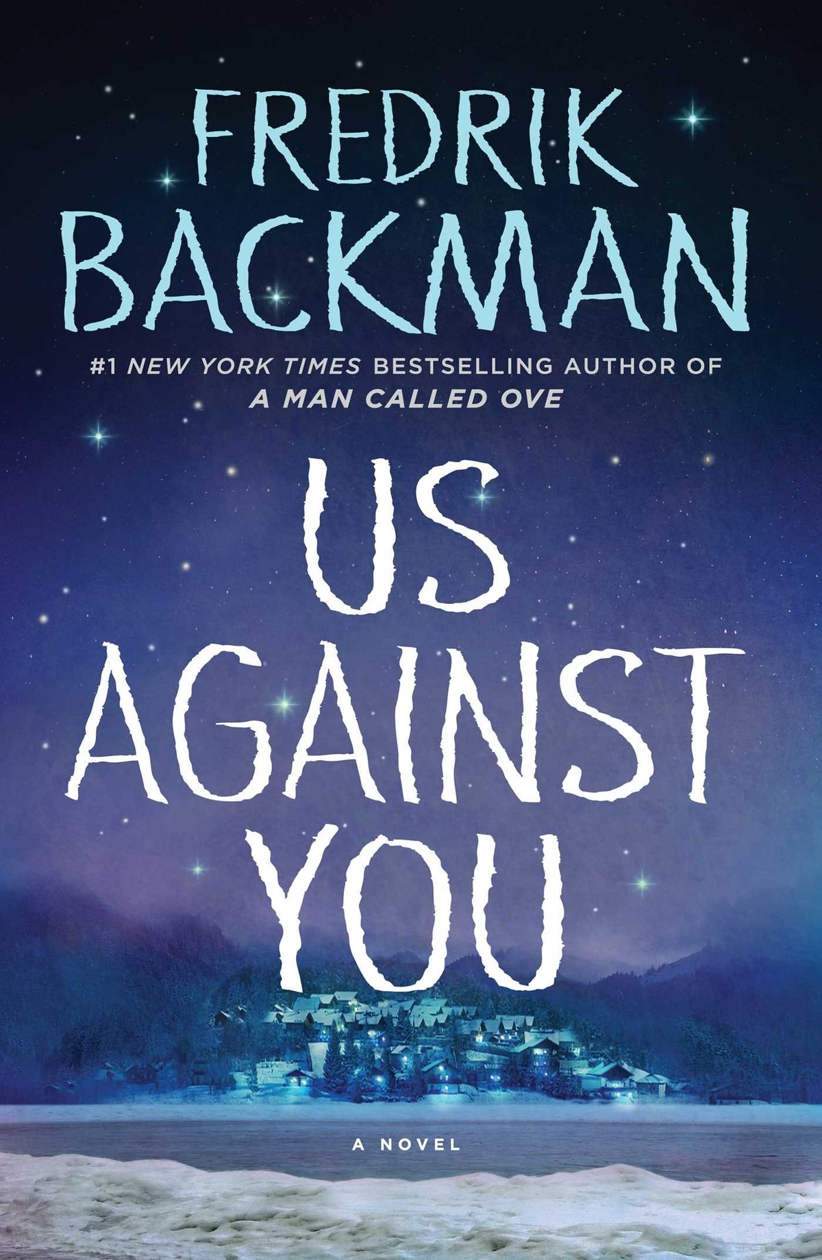 Us Against You: A Novel (Beartown)