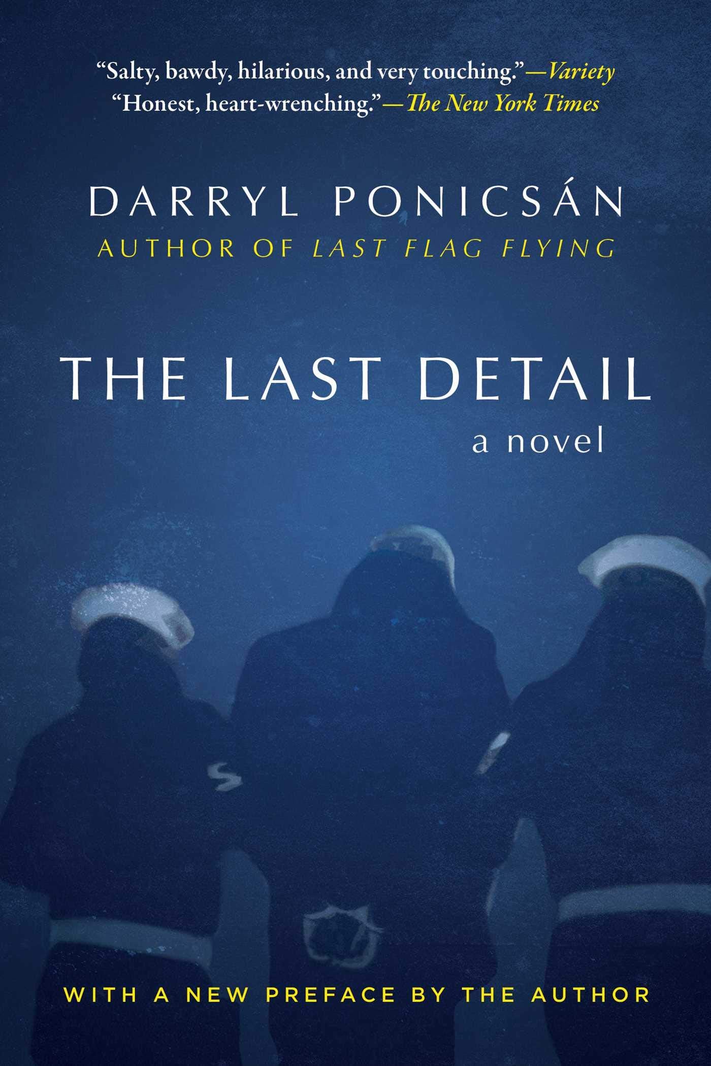 The Last Detail: A Novel