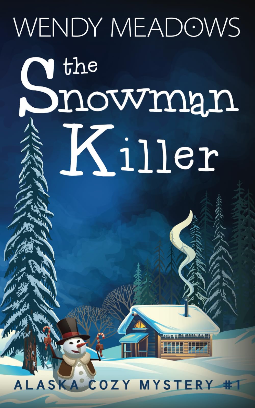 The Snowman Killer (Alaska Cozy Mystery)