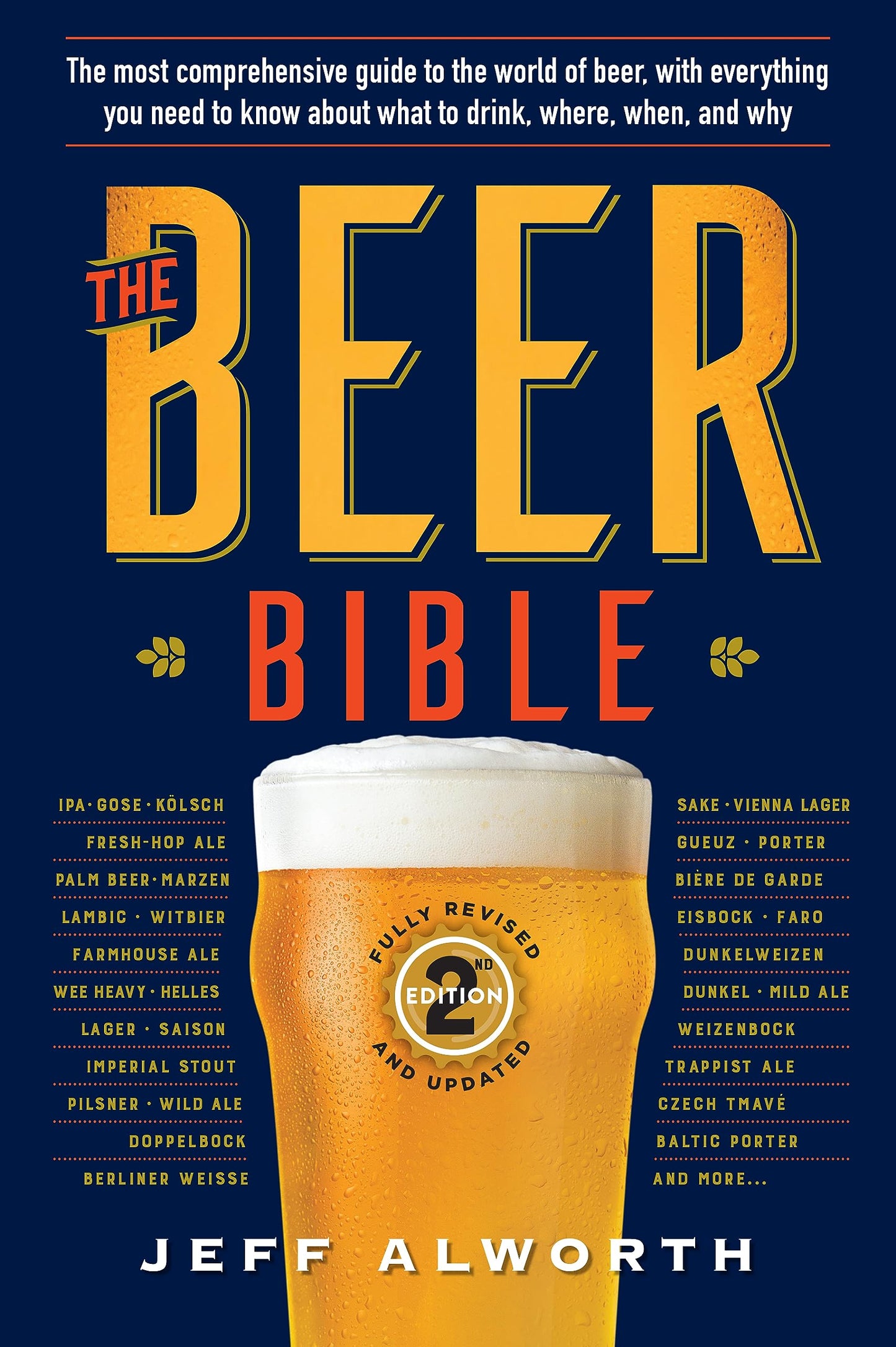 The Beer Bible: Second Edition (The Workman Bible Series)