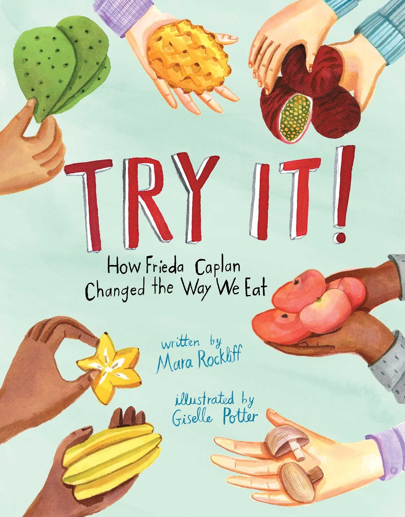 Try It!: How Frieda Caplan Changed the Way We Eat - 8979