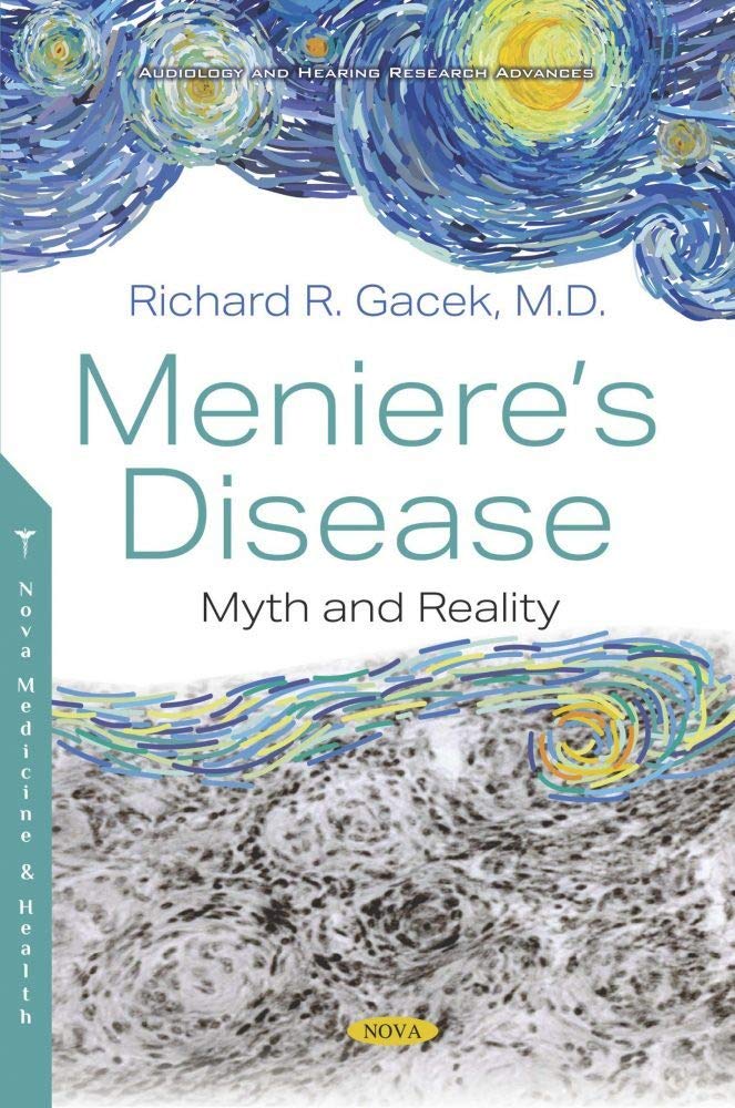 Meniere s Disease: Myth and Reality