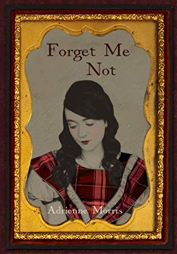Forget Me Not (The Tenafly Road Series)