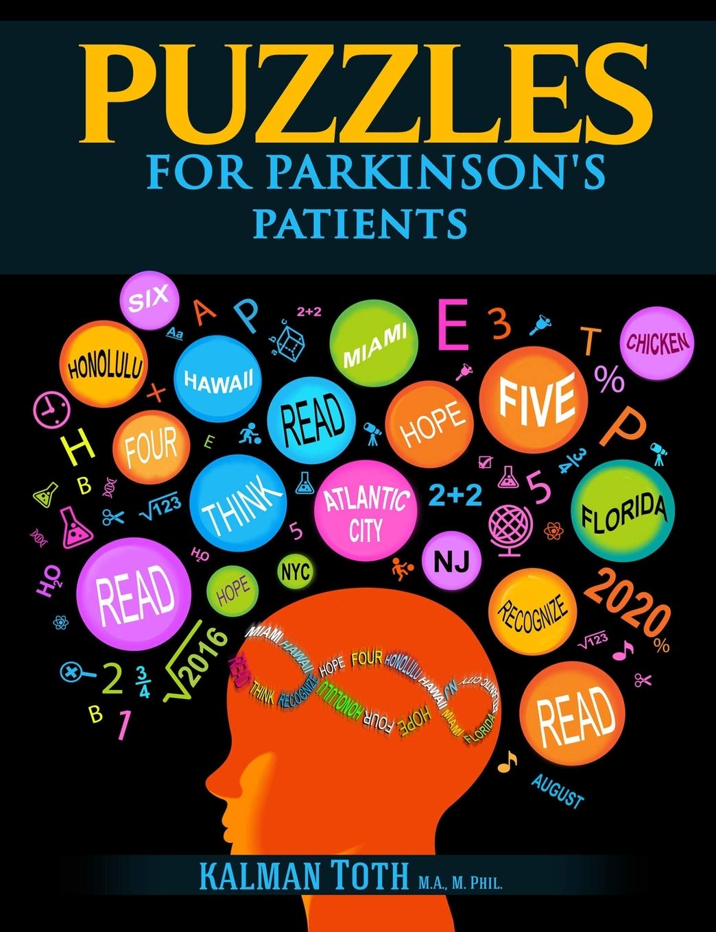 Puzzles for Parkinson's Patients: Regain Reading, Writing, Math & Logic Skills to Live a More Fulfilling Life - 6518