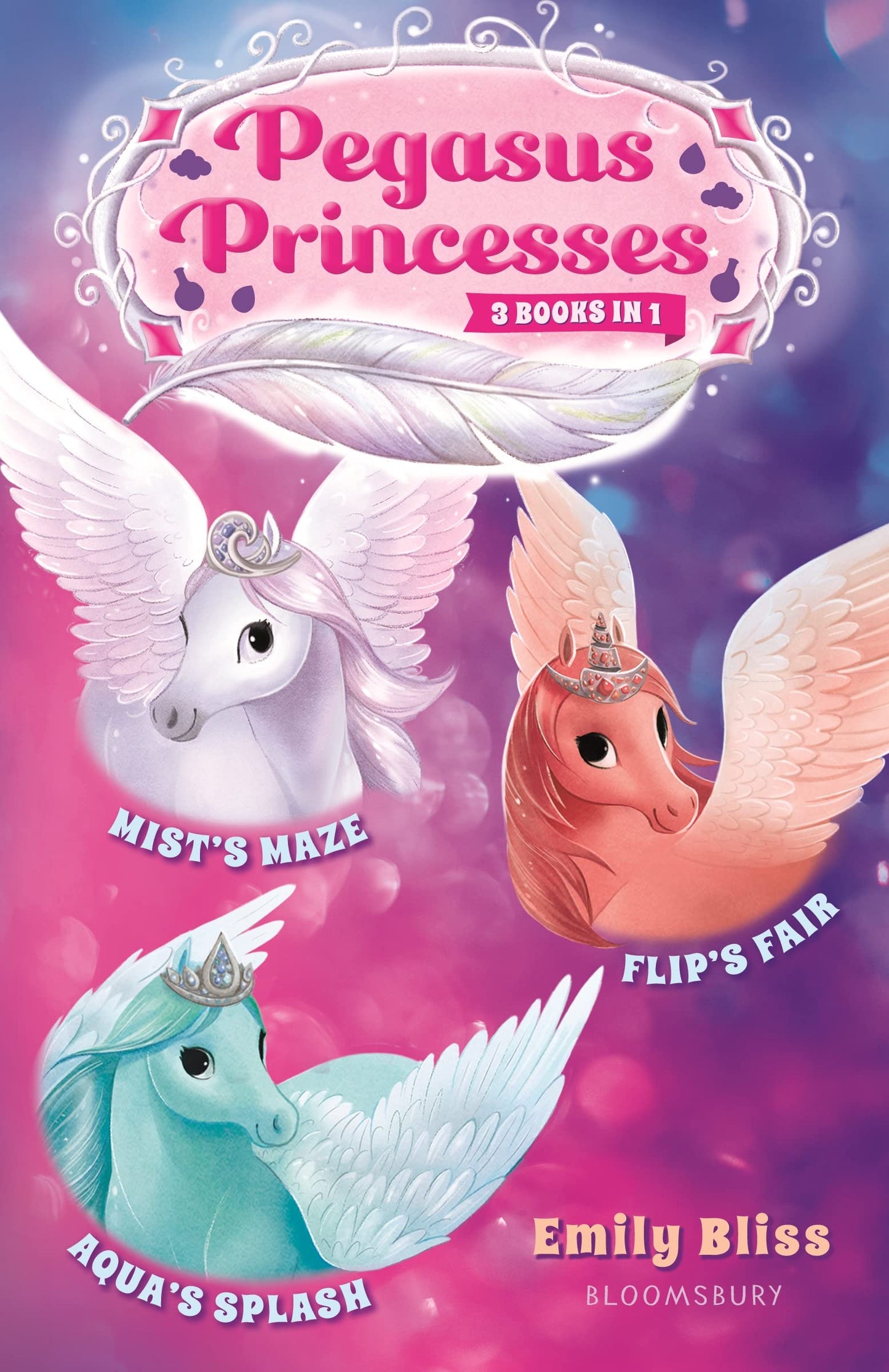 Pegasus Princesses Bind-up Books 1-3: Mist's Maze, Aqua's Splash, and Flip's Fair (Pegasus Princesses, 1-3) - 3448