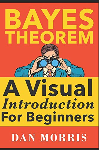 Bayes' Theorem Examples: A Visual Introduction For Beginners - 234