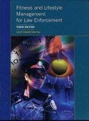 Fitness and Lifestyle Management for Law Enforcement