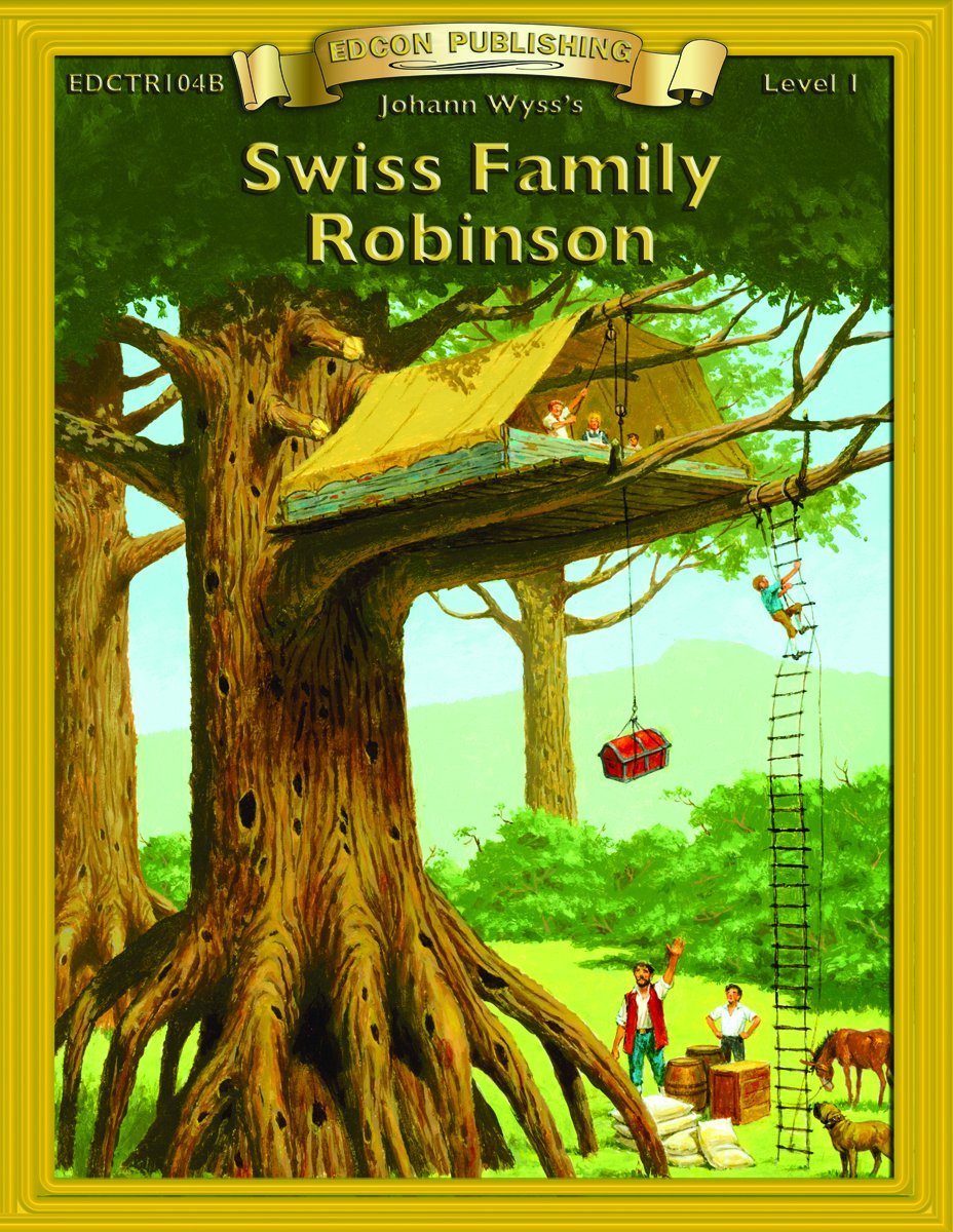 Remedia Publications Swiss Family Robinson Level 1 Workbook - Bring the Classics to Life, Reading Comprehension, Vocabulary, Critical Thinking, 10 Chapters, Ages 7+, 2nd Edition, Printable & Digital