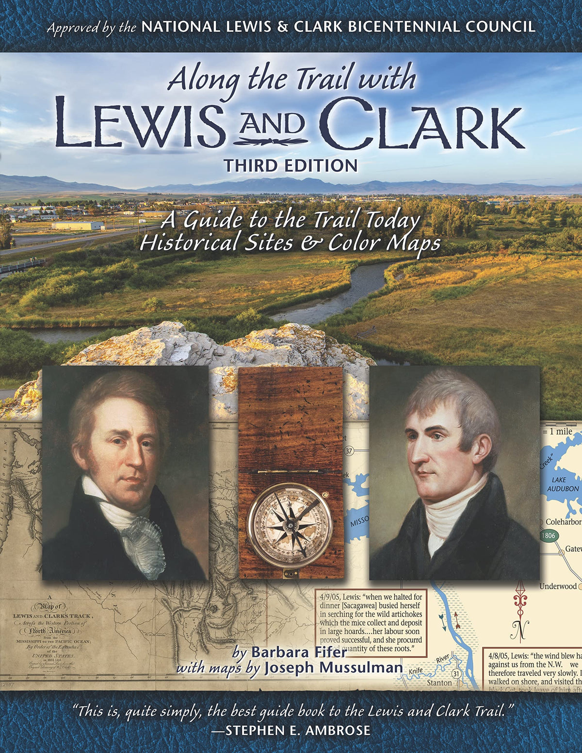 Along the Trail with Lewis and Clark: A Guide to the Trail Today, Historical Sites & Color Maps (Third Edition)