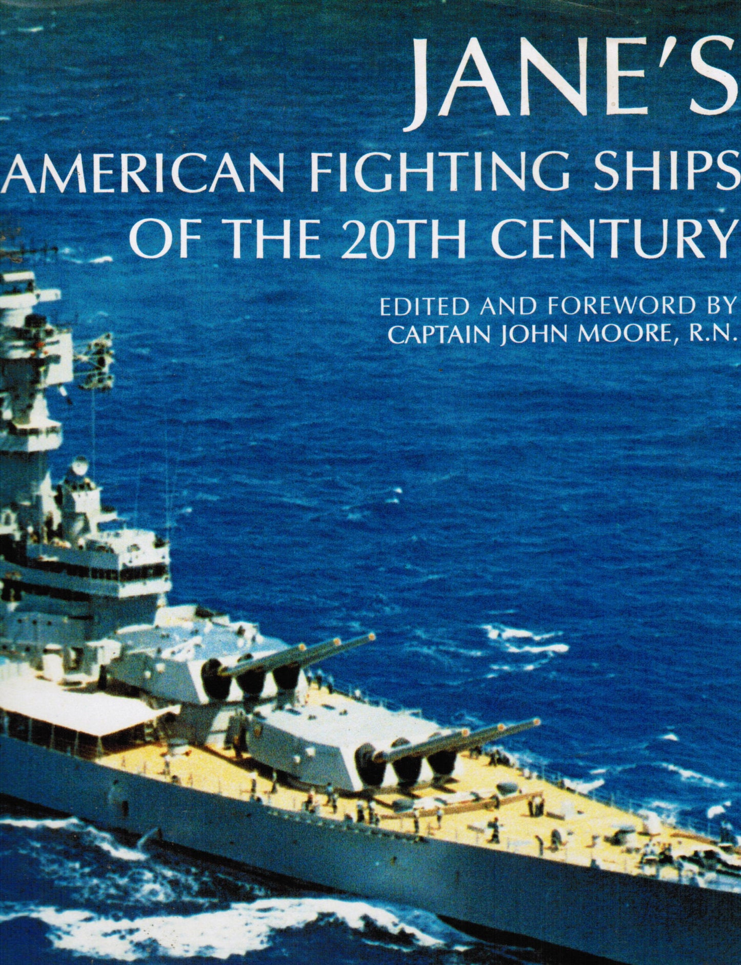 Jane's American Fighting Ships of the 20th Century