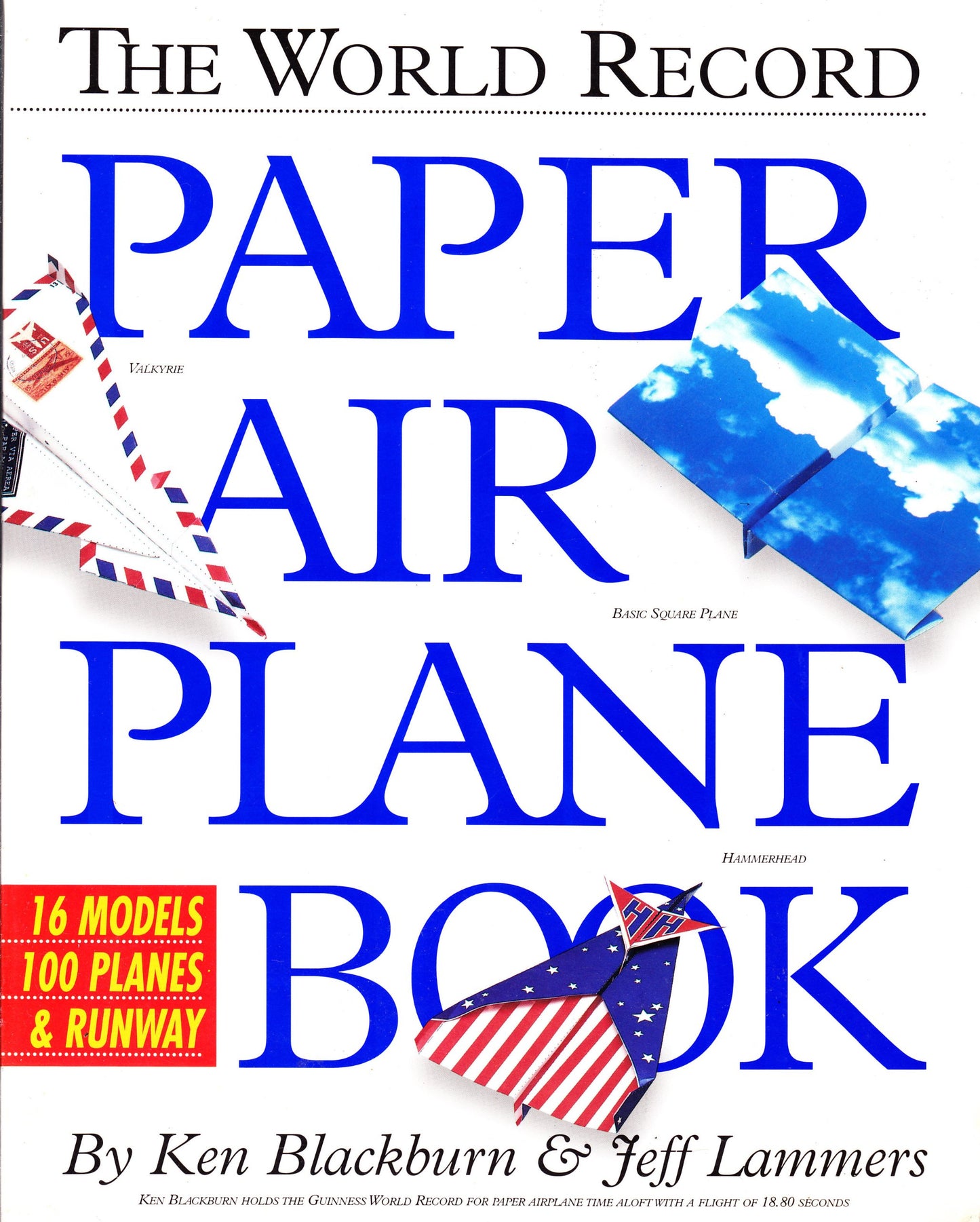 The World Record Paper Airplane Book - 9081