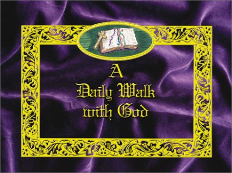 A Daily Walk with God - 8518