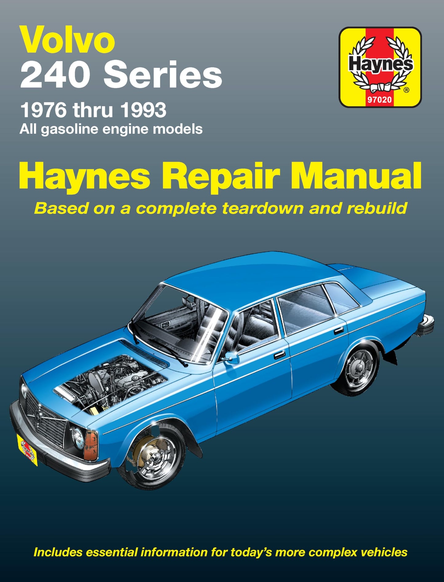 Volvo 240 Series: 1976 Thru 1993 All Gasoline Engine Models (Haynes Repair Manual) (Haynes Manuals)