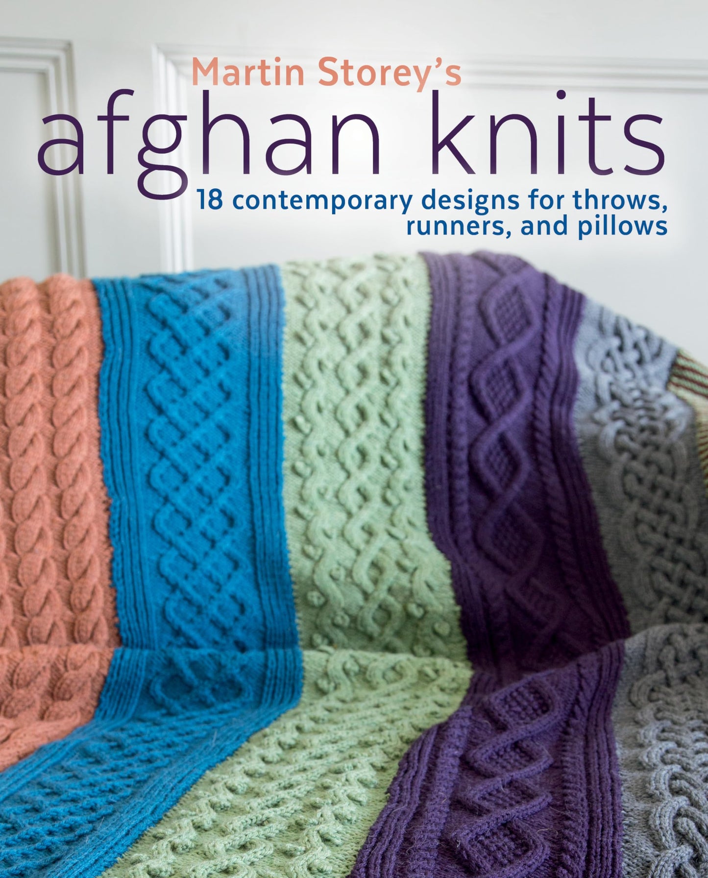Afghan Knits: 18 Contemporary Designs for Throws, Runners, and Pillows - 1929