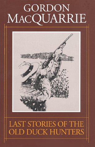 Last Stories of the Old Duck Hunters - 9004