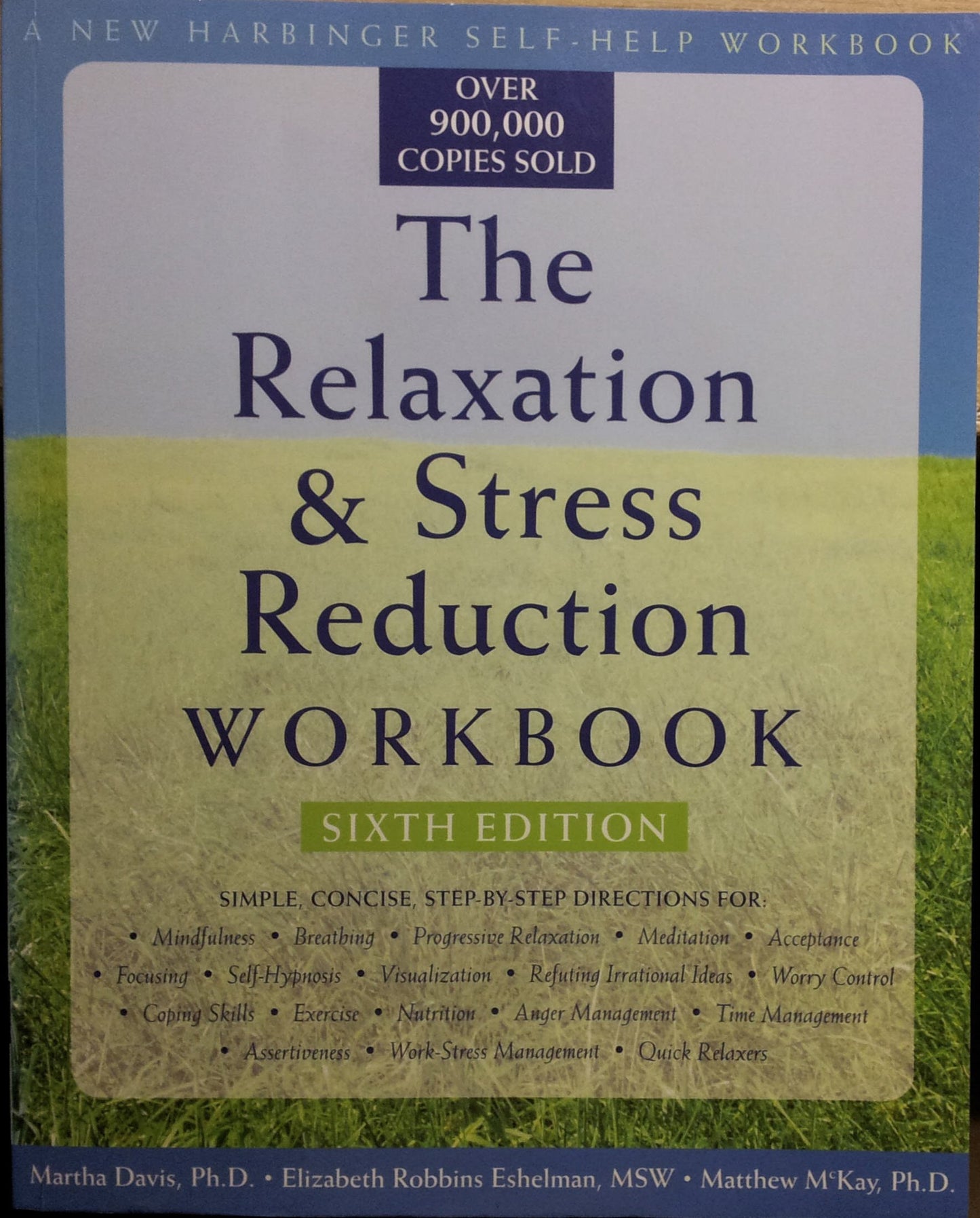 The Relaxation and Stress Reduction Workbook