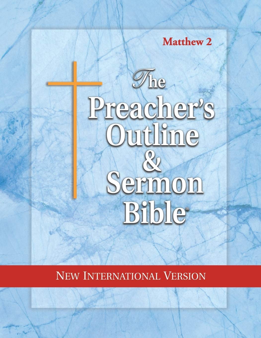 The Preacher's Outline & Sermon Bible: Matthew Vol. 2: New International Version (The Preacher's Outline & Sermon Bible NIV)