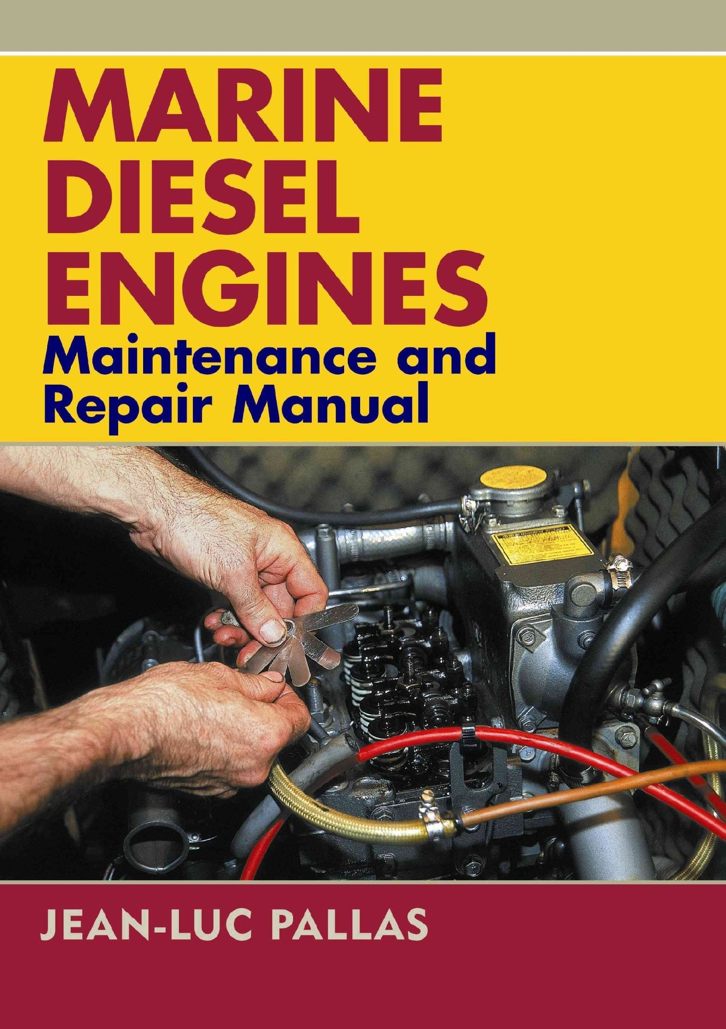 Marine Diesel Engines: Maintenance and Repair Manual - 7753