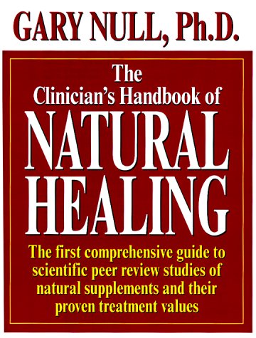 The Clinician's Handbook of Natural Healing