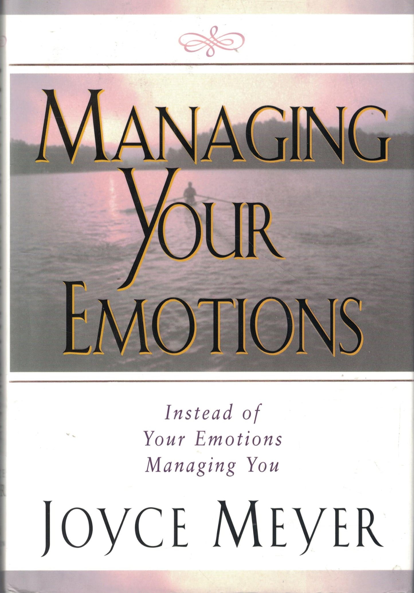 Managing Your Emotions - 386
